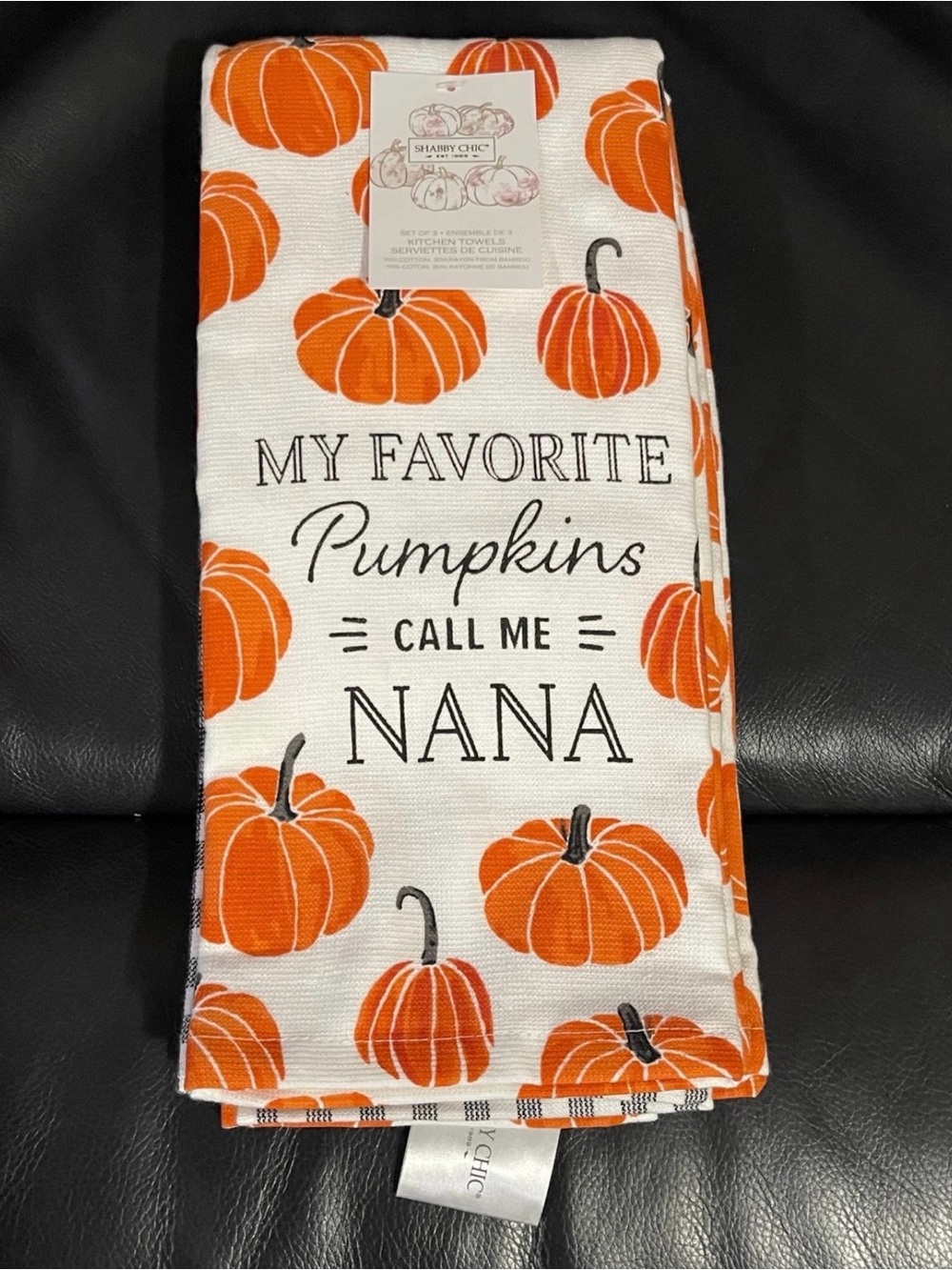 Thanksgiving Shabby Chic Kitchen Towels MY FAVORITE PUMPKINS CALL ME NANA (3)